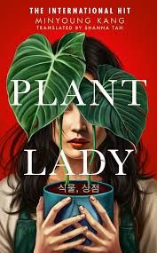 رواية Plant Lady