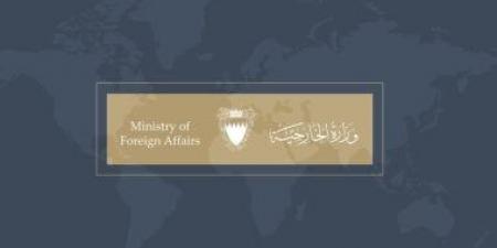 البحرين تقدر جهود الوساطة الدبلوماسية ودعمها لمساعي تثبيت وقف إطلاق النار