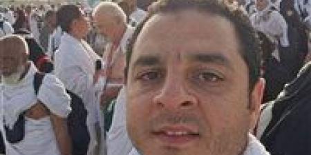 آخر ما كتبه قبل وفاته.. “يارب تقبل دعائنا "وفاة مهندس من الفيوم أثناء أداء الحج ودفنه بمكة المكرمة