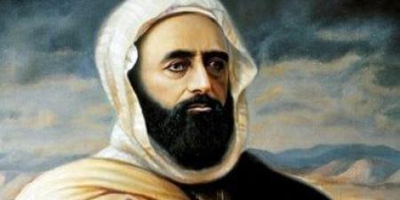 ذكرى ميلاد الأمير عبد القادر الجزائرى.. من قائد المقاومة لمؤسس الدولة الحديثة