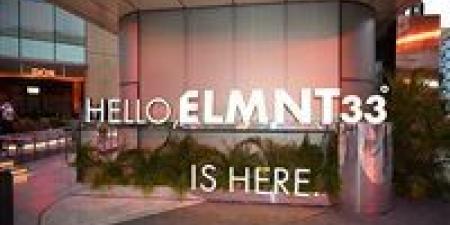 مول مصر يطلق وجهته الاستثنائية ELMNT33° ليجمع تجارب الطعام والعمل والترفيه