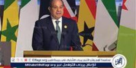السيسي: إفريقيا لم تعد مجرد سوق استهلاكية.. وندعو إلى توطين الصناعة ونقل التكنولوجيا وتعزيز الاستثمار بالقارة