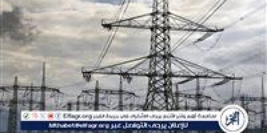 انقطاع الكهرباء غدًا عن عدد من قرى بني مزار بالمنيا لمدة 7 ساعات