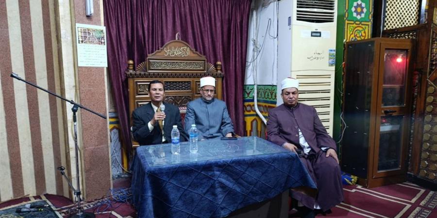 "أوقاف سوهاج" تواصل فعاليات الأسبوع الثقافي بمسجد الفرشوطي