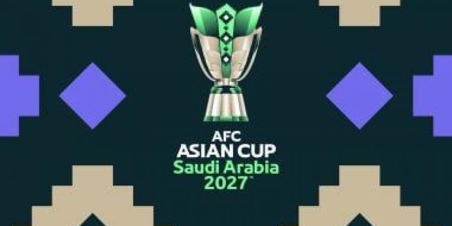 الاتحاد الآسيوى يعلن سحب قرعة كأس آسيا 2027 الشهر المقبل