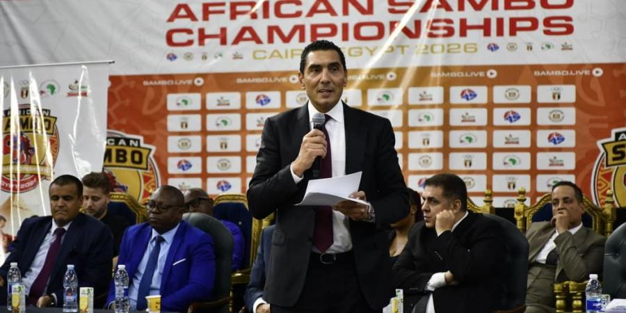 وزير الرياضة يشهد افتتاح بطولة أفريقيا للسامبو بمشاركة 26 دولة و300 لاعب ولاعبة