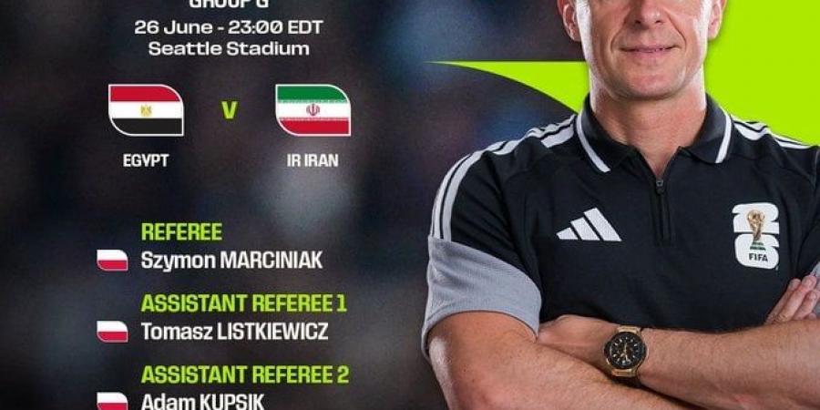 البولندي سيمون مارشينياك حكما لمواجهة مصر ضد إيران في كأس العالم 2026