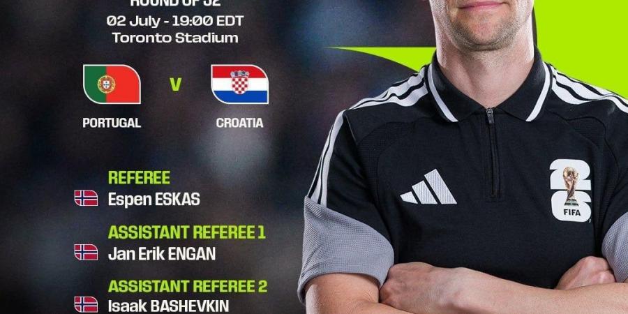 حكام من النرويج والسويد والأرجنتين لمباريات البرتغال وإسبانيا والجزائر فى كأس العالم